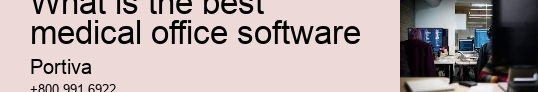 What is the best medical office software